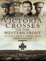 Victoria Crosses on the Western Front: August 1914–April 1915: Mons to Hill 60