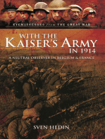 With the Kaiser's Army in 1914: A Neutral Observer in Belgium & France