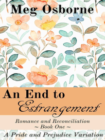 An End to Estrangement: Romance and Reconciliation, #1
