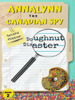 Annalynn the Canadian Spy: Doughnut Disaster: AtCS, #2