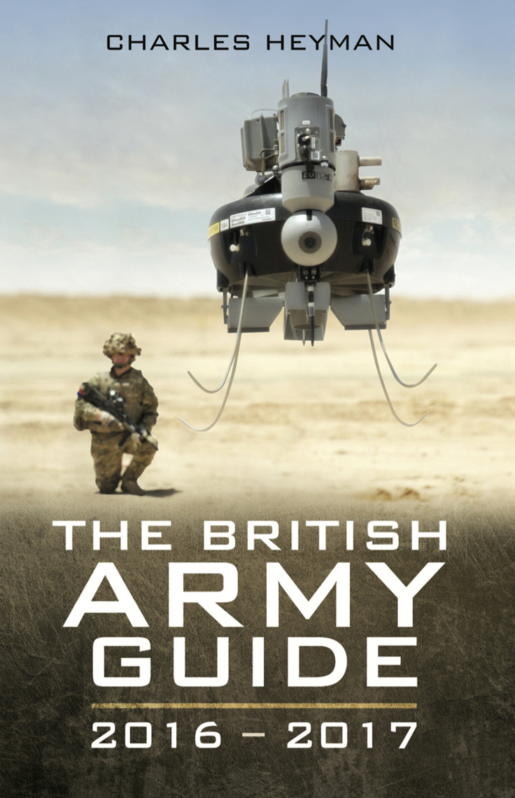 Read The British Army Guide, 20162017 Online by Charles Heyman Books