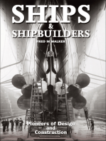 Ships & Shipbuilders: Pioneers of Design and Construction