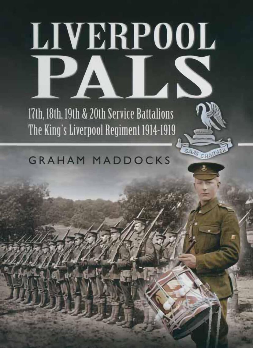 Liverpool Pals by Graham Maddocks (Ebook) - Read free for 30 days