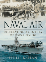 Naval Air: Celebrating a Century of Naval Flying