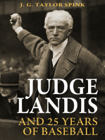 Judge Landis and 25 Years of Baseball