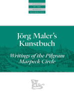 Jörg Maler’s Kunstbuch: Writings of the Pilgram Marpeck Circle