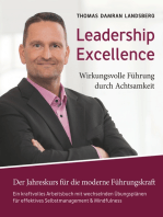 Leadership Excellence: Wirkungsvolle Führung durch Achtsamkeit