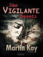 Das Vigilante-Gesetz (Vigilante 3)