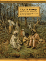 City of Refuge: Slavery and Petit Marronage in the Great Dismal Swamp, 1763–1856