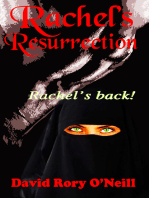 Rachel's Resurrection