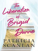 The Liberation of Brigid Dunne: A Novel