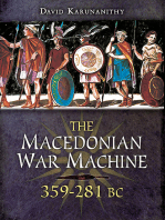 The Macedonian War Machine, 359–281 BC