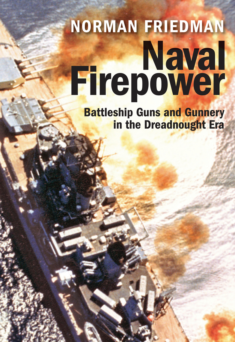 Read Naval Firepower Online by Norman Friedman Books