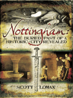 Nottingham: The Buried Past of a Historic City Revealed