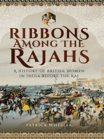 Ribbons Among the Rajahs: A History of British Women in India Before the Raj