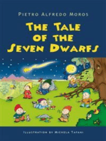 The Tale of the Seven Dwarfs