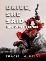 Drive, She Said: And Other Stories