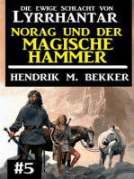 Norag und der magische Hammer: Die Ewige Schlacht von Lyrrhantar #5