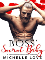 Boss' Secret Baby: A Billionaire’s Second Chance Romance: Secret Babies, #5