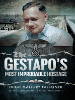 The Gestapo's Most Improbable Hostage