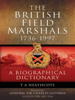 The British Field Marshals, 1736-1997: A Biographical Dictionary