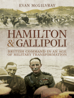 Hamilton & Gallipoli: British Command in an Age of Military Transformation