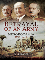 Betrayal of an Army: Mesopotamia, 1914–1916