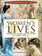 Women's Lives: Researching Women's Social History, 1800–1939
