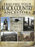Tracing Your Black Country Ancestors: A Guide For Family Historians