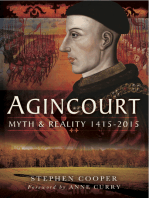 Agincourt: Myth and Reality, 1415–2015