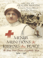 Menus, Munitions & Keeping the Peace: The Home Front Diaries of Gabrielle West 1914–1917