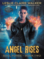 Angel Rises: Soul Forge, #2