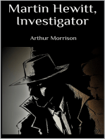 Martin Hewitt, Investigator