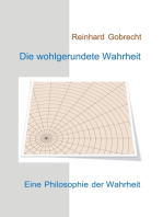 Die wohlgerundete Wahrheit: Eine Philosophie der Wahrheit