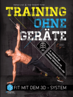 Training ohne Geräte: Fit mit dem 3D-System (Trainieren mit dem eigenen Körpergewicht) [E-Book inkl. Workout-Video zum Download]