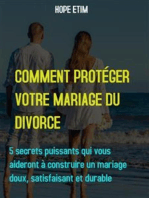 Comment Protéger Votre Mariage du Divorce
