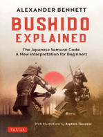 Bushido Explained: The Japanese Samurai Code: A New Interpretation for Beginners