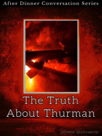 The Truth About Thurman: After Dinner Conversation, #11