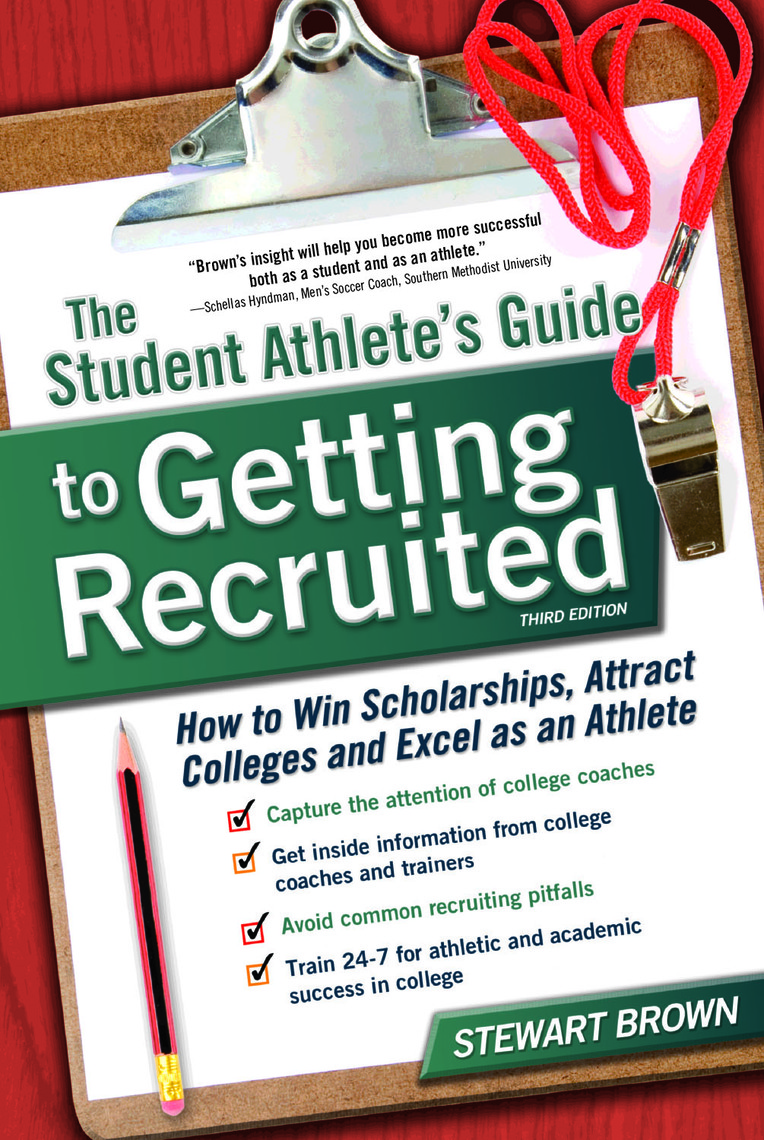 The Student Athletes Guide to Getting Recruited by Stewart Brown image