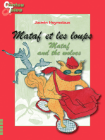 Mataf and the wolves/Mataf et les loups: Tales in English and French