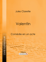 Valentin: Comédie en un acte