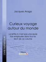 Curieux voyage autour du monde: La lettre A n'est pas une seule fois employée dans tout le récit de ce volume