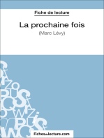 La prochaine fois de Marc Levy (Fiche de lecture): Analyse complète de l'oeuvre