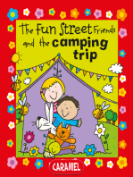 The Fun Street Friends and the Camping Trip