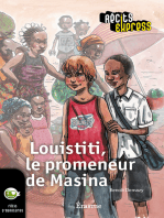Louistiti, le promeneur de Masina: une histoire pour les enfants de 10 à 13 ans