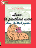Luna, la panthère noire/Luna, the black panther: Une histoire en français et en anglais pour enfants