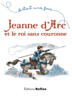 Jeanne d'Arc et le roi sans couronne