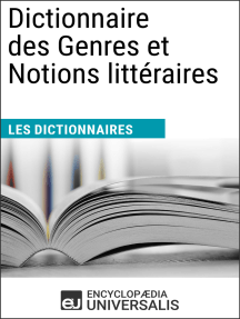 Lisez Dictionnaire Des Genres Et Notions Litteraires De Encyclopaedia Universalis En Ligne Livres