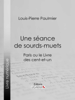 Une séance de sourds-muets: Paris ou le Livre des cent-et-un