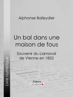 Un bal dans une maison de fous: Souvenir du carnaval de Vienne en 1852